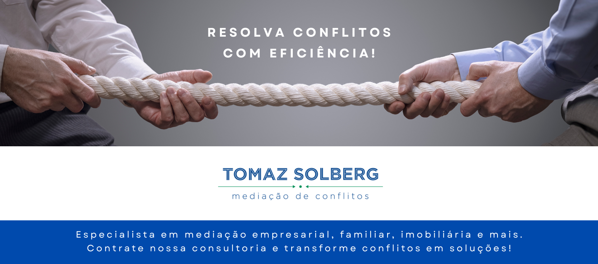 Tomaz Solberg - mediação de conflitos empresarial - familiar, imobiliaria e muito mais em São paulo - Rio de janeiro - banner site (2)